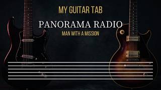 【My Guitar TAB】PANORAMA RADIO / MAN WITH A MISSION