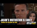 Jason is protecting carly  10th floor podcast  general hospital review 4724