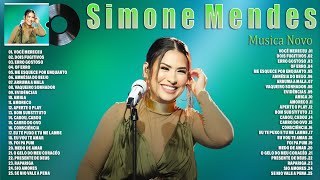 Simone Mendes 2023 - Musica Novo 2023 - Cd Completo -  Simone Mendes As Melhores Músicas Novas 2023