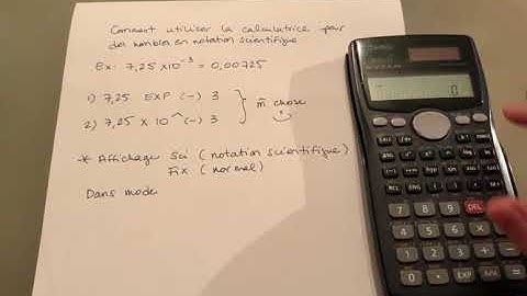Utilisation calculatrice et notation scientifique