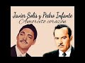 Amorcito corazón - Javier Solís y Pedro Infante a dueto