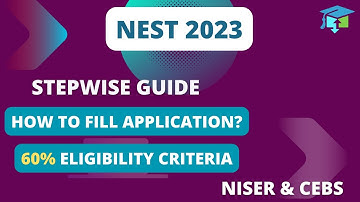 NEST 2023 | How to fill application | Step by Step Guide | NISER & CEBS | simpleeshala #nest2023