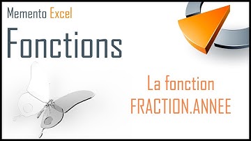 La fonction  FRACTION.ANNEE dans Excel - Formation Excel Marseille