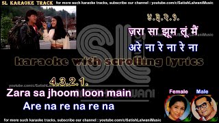 Zara sa jhoom loon main | DUET | clean karaoke with scrolling lyrics