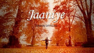 Vignette de la vidéo "Shaan - Jaaniye | Official Music Video"