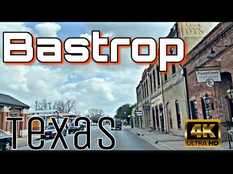 Bastrop, Texas - “Most Historic Smalltown In Texas” - City Tour