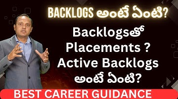 B.Tech Backlogs | Placements linked with Backlogs | Drop Outs