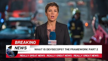 🔥 BREAKING NEWS   What is DevSecOps   Part 2 🔥