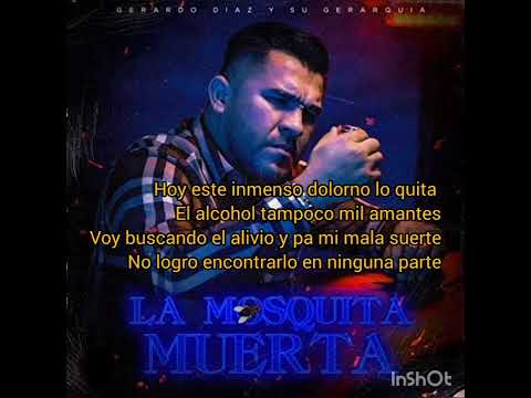 La mosquita muerta.Gerardo