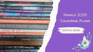 March 2026 Colouring Plans