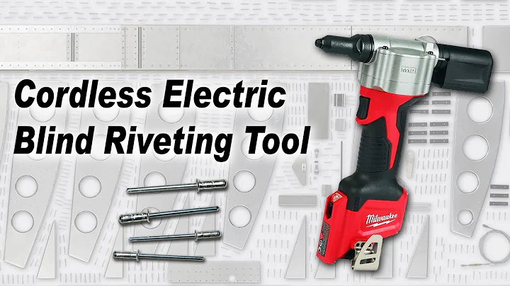 Aircraft Riveting: Cordless Electric Blind Riveting Tool