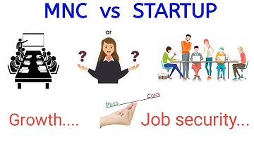 MNC vs Startup || comparison between MNC and startup || Which one is better to join for freshers .