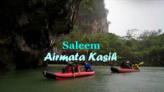 Airmata Kasih - Saleem (Lirik hjz)