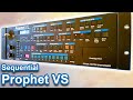 SEQUENTIAL CIRCUITS PROPHET VS - Sounds, Patches &amp; Ambient Soundscapes | Vector Synthesizer Demo