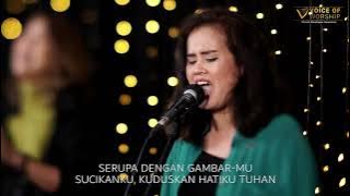 Berkenan BagiMu - Kuberikan Hatiku | VOICE OF WORSHIP