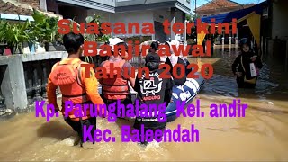 Kampung ku banjir lagi , bingung mau nyalahin siapa