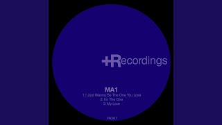 I Just Want to Be the One You Love