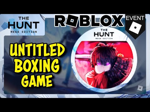 [EVENT] How To Get The Twins Badge Token in Untitled Boxing Game - Roblox The Hunt: Mega Edition
