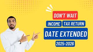 Income Tax Return 2026 Date Extended - Circular No. 3 of 2026-27