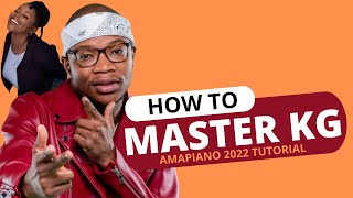 #053 How To Make Amapiano Like Master KG, Nkosazana Daughter, FL Studio Tutorial 2022