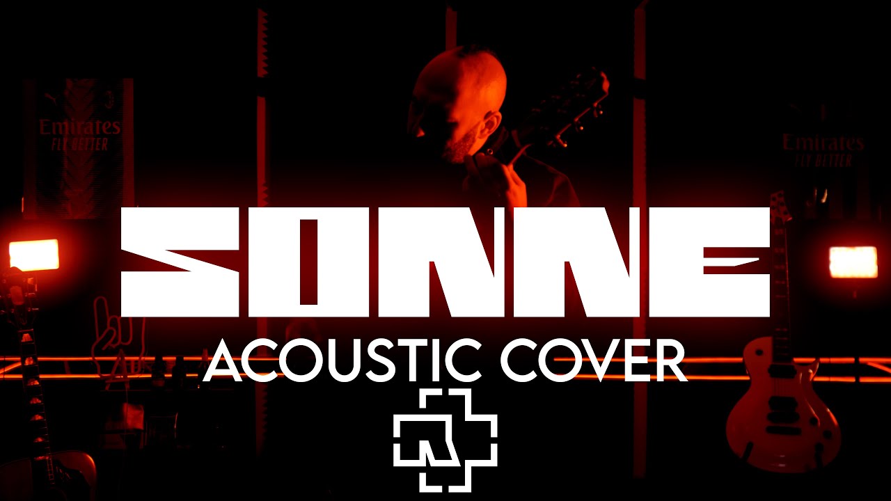Rammstein - Sonne Acoustic Cover