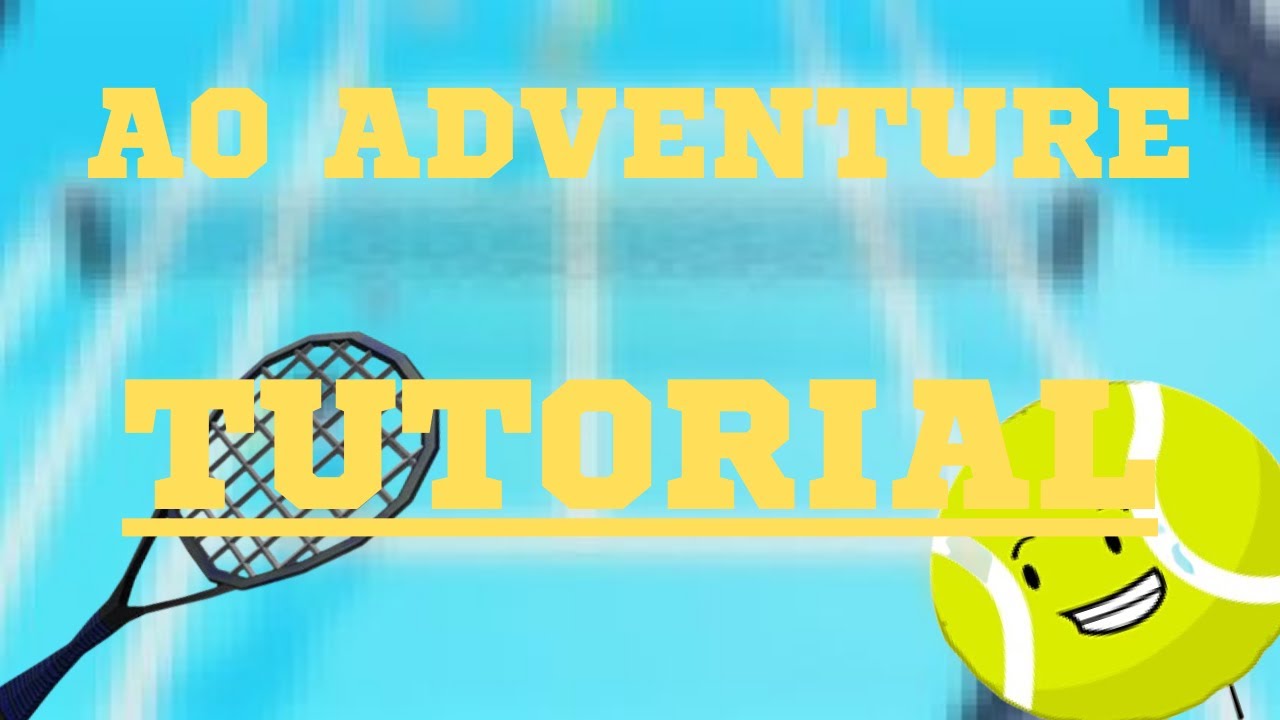 Adventure Tutorial AO ADVENTURE TUTORIAL - YouTube
