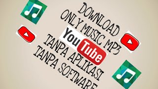 Simple CARA DOWNLOAD MP3 YOUTUBE ANDROID PC TANPA APLIKASI screenshot 1