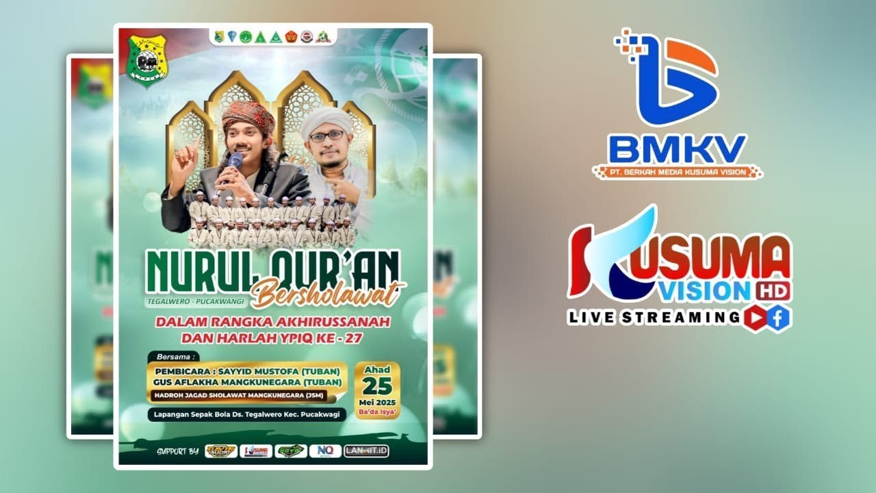 NURUL QUR'AN TEGALWERO PUCAKWANGI BERSHOLAWAT DALAM RANGKA AKHIRUSSANAH DAN HARLAH YPIQ KE - 27