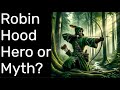 The Robin Hood Conspiracy  Real Hero or Just a Medieval Myth?
