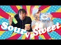 SOUR VS SWEET CHALLENGE!!!