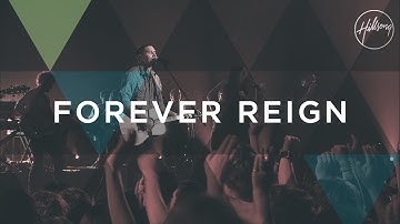 Forever Reign - Hillsong Worship