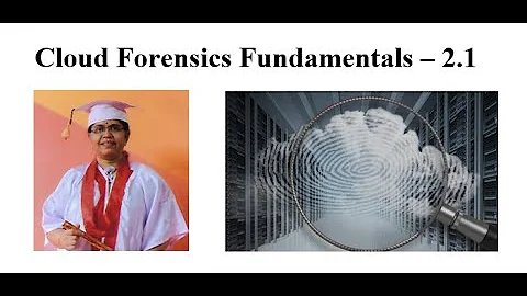 Cloud Forensics Fundamentals | Cyber Forensics and Cyber Law | SNS Institutions