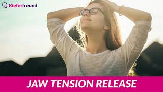 Jaw Tension Release Visualization/Meditation