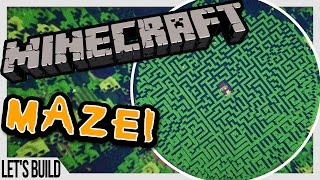 Let's Build - Big Minecraft Maze!