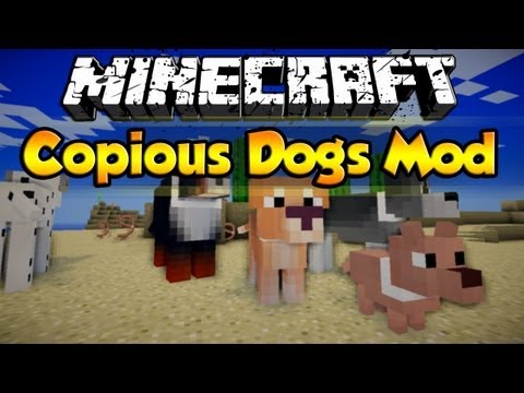 copious dogs mod 1.6.4