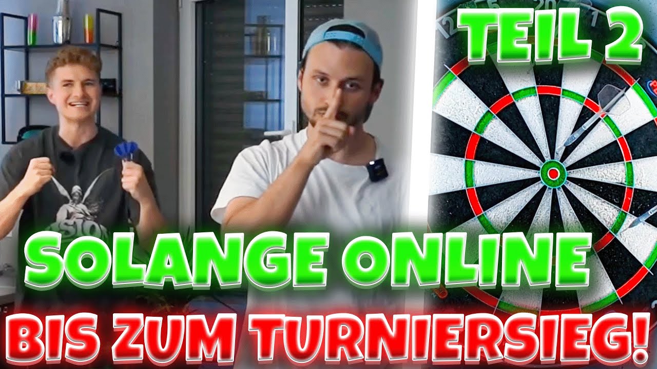 BRUCH, BRUCH, BRUCH! 😱🎯 SOLANGE ONLINE BIS WIR EIN TURNIER GEWINNEN mit  @Finnthefinnisher 2