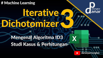 Algoritma ID3 : Konsep Dan Perhitungan menggunakan ms Excel |Machine Learning | Supervised Learning