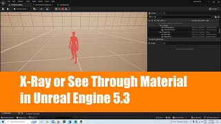 X-Ray Machine or See Through Material in Unreal Engine 5: Total Recall Effect (Updated January 2024)