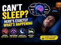 Can't Sleep? Here's Exactly What's Happening #cantsleep #insomnia #bettersleep #sleephelp