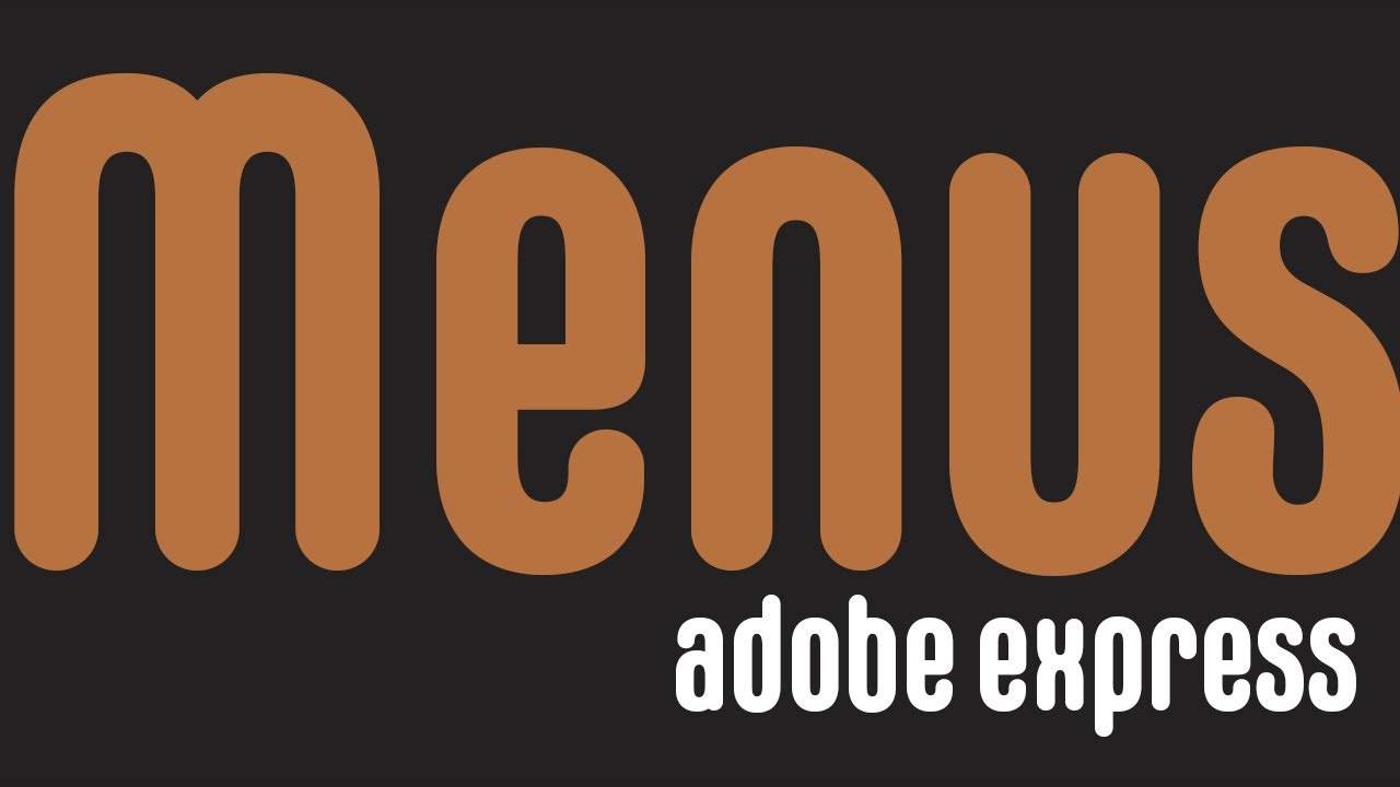 Adobe Express - creating menus - YouTube