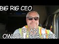 How to be an Owner Operator step 3
