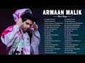 ARMAAN MALIK New Songs 2020 | Latest_Bollywood_Romantic_Songs Armaan Malik SONGS 2020