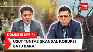 Download lagu DARI KOMPLEKS PARLEMEN - KOMISI III DPR RI, SIAP KAWAL KASUS BATU BARA HINGGA TUNTAS