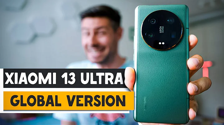 Xiaomi 13 Ultra GLOBAL Version is Here: Is It The BEST Flagship of 2023? - DayDayNews