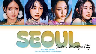 H1-KEY SEOUL (Such a Beautiful City) Lyrics (Color Coded Lyrics)