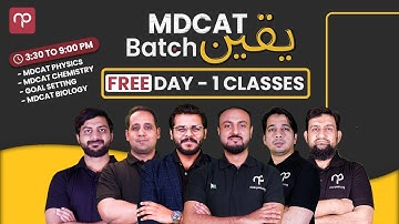 🔴 Free Live Class Day 1 | MDCAT Yaqeen Batch 2025