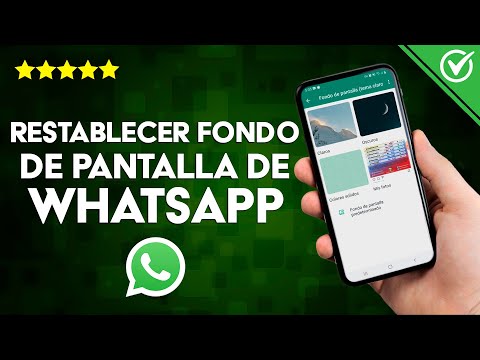 ¿Cómo Restablecer el Fondo de Pantalla de WhatsApp Desde Varios Dispositivos?