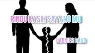 Lirik Lagu Rindu Kasih Sayang Mu - Laonies ( Cover Animasi Broken Home ) | Andina AA