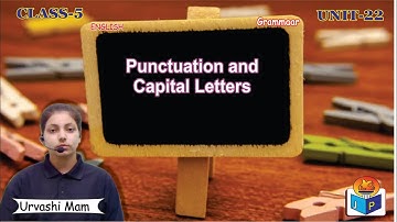 Punctuation and Capital Letters | Chapter 22 | Class -5 | Grammar | By Urvashi Mam Jagriti Pub