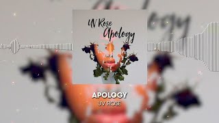 UV Rose - Apology [ Visualizer]